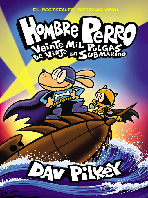 Title details for Veinte mil pulgas de viaje en submarino by Dav Pilkey - Wait list